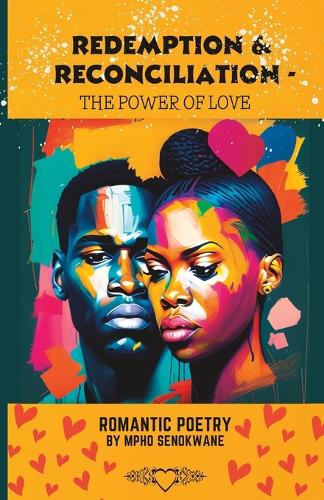 Redemption & Reconciliation - The Power of Love