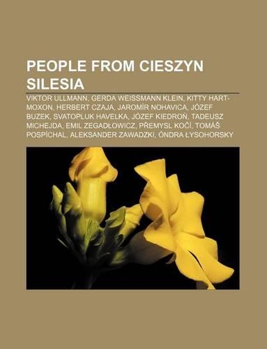 People from Cieszyn Silesia: Viktor Ullmann, Gerda Weissmann Klein, Kitty Hart-Moxon, Herbert Czaja, Jaromir Nohavica, Jozef Buzek(English)