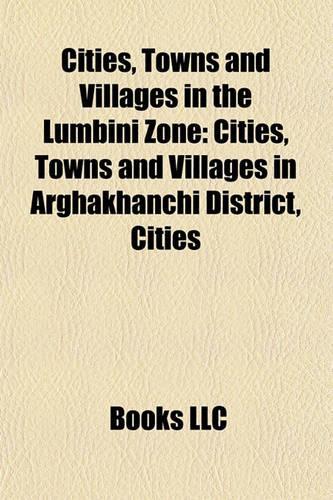 Cities, Towns and Villages in the Lumbini Zone