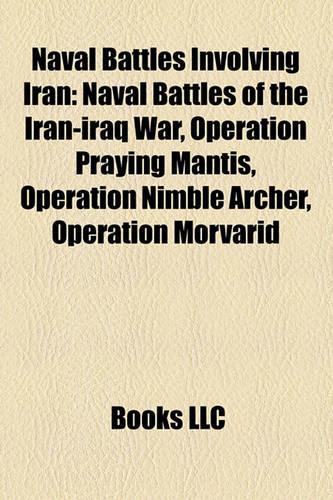 Naval Battles Involving Iran
