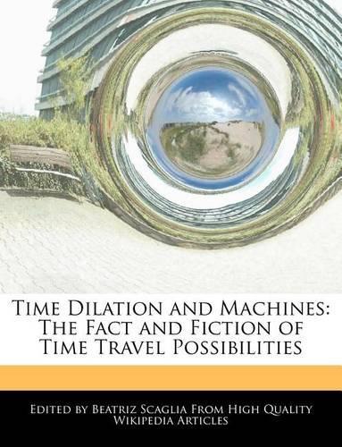 Time Dilation and Machines