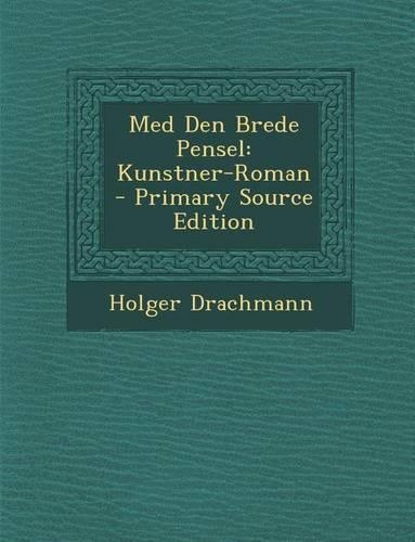 Med Den Brede Pensel