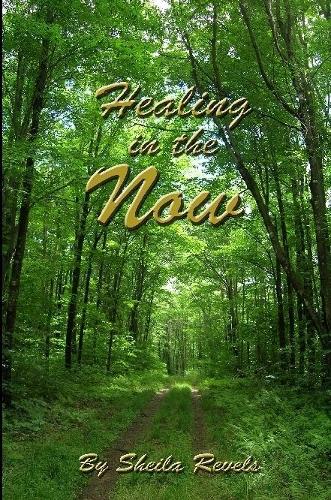 Healing in the Now
