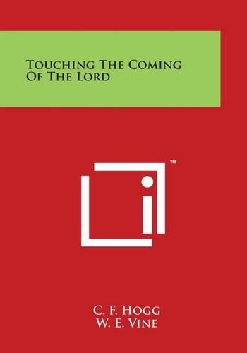 Touching the Coming of the Lord