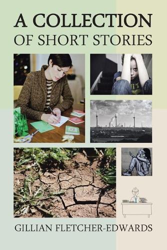 A Collection of Short Stories: (English)