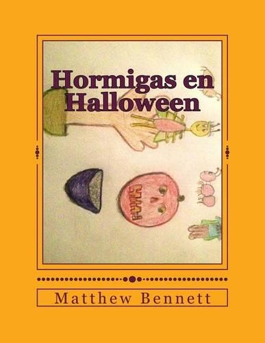 Hormigas en Halloween: (Spanish)