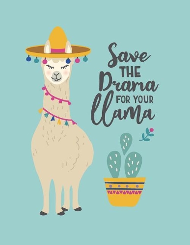 Save the darma for your llama