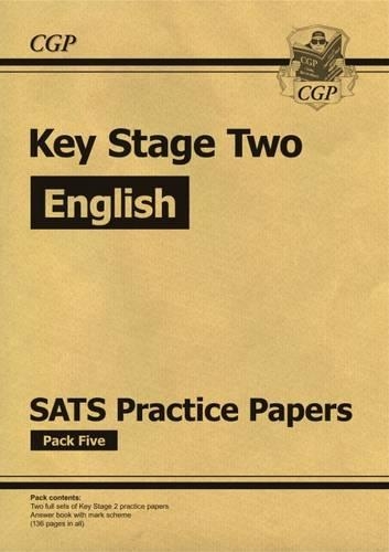 New KS2 English SATS Practice Papers: Pack 5 (for the 2017 tests and beyond)