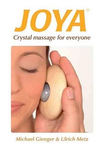 Joya: Crystal Massage for Everyone