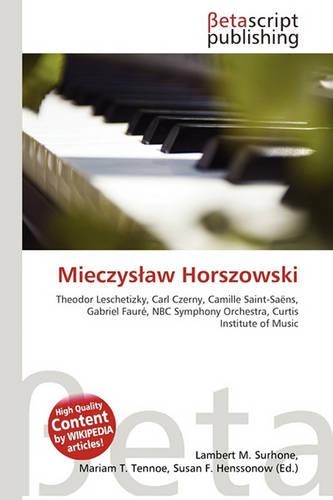 Mieczys Aw Horszowski: (English)