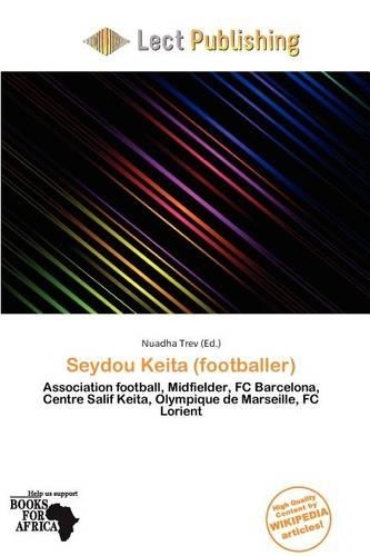 Seydou Keita (Footballer): (English)