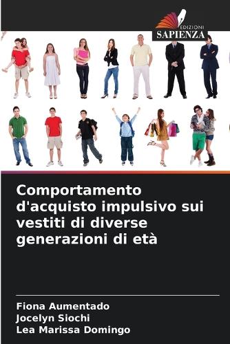Comportamento d'acquisto impulsivo sui vestiti di diverse generazioni di età