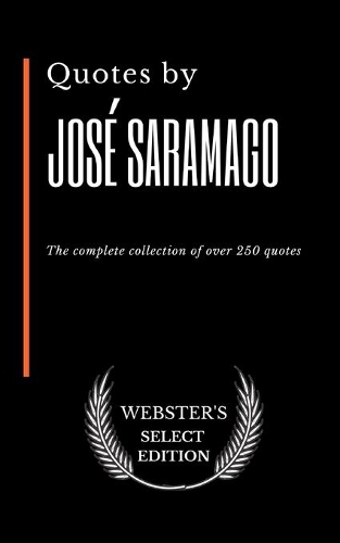 Quotes by José Saramago