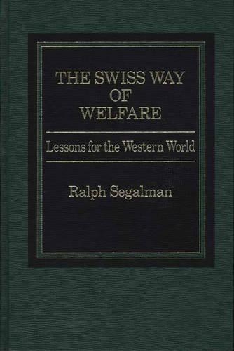 The Swiss Way of Welfare