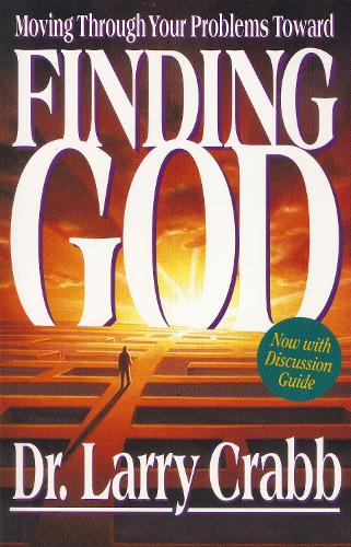 Finding God: Moving Through Your Problems in Pursuit of God(English)