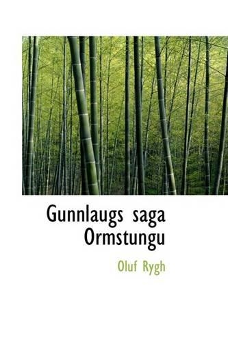 Gunnlaugs Saga Ormstungu