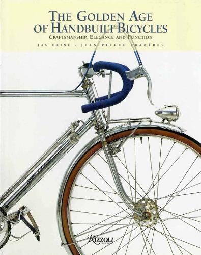 The Golden Age of Handbuilt Bicycles