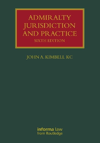 Admiralty Jurisdiction and Practice