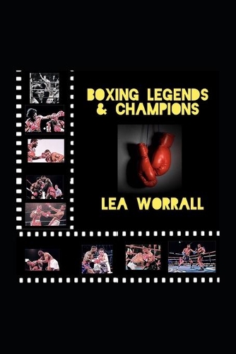 Boxing Legends & Champions