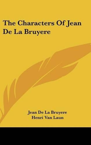 The Characters of Jean de La Bruyere