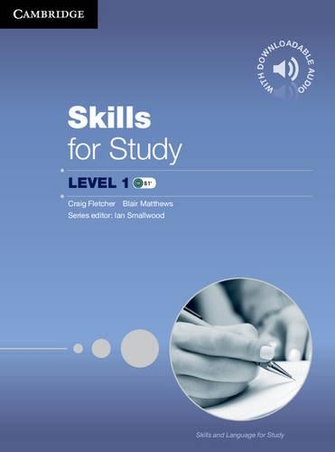 Skills for Study Student's Book with Downloadable Audio Student's Book with Downloadable Audio: Student's Book With Downloadable Audio Cef Level B1-b2(Skills and Language for Study)