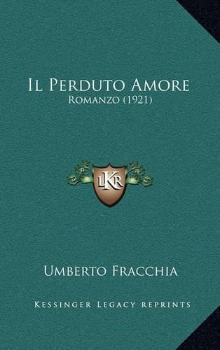 Il Perduto Amore