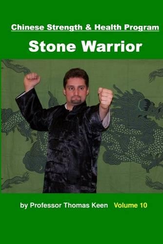 Stone Warrior: Chinese Strength and Health Program
