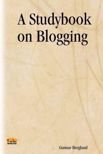 A Studybook on Blogging