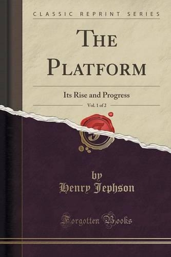 The Platform, Vol. 1 of 2