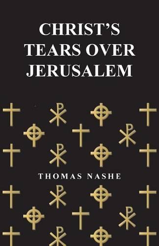 Christ's Tears Over Jerusalem