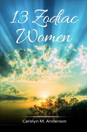 13 Zodiac Women