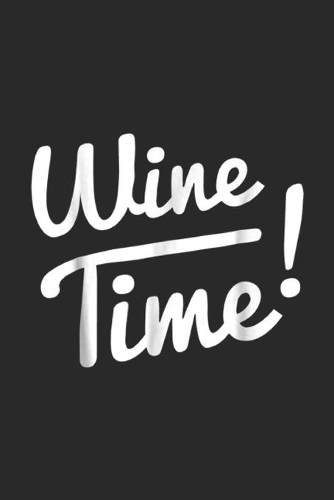 Wine Time!