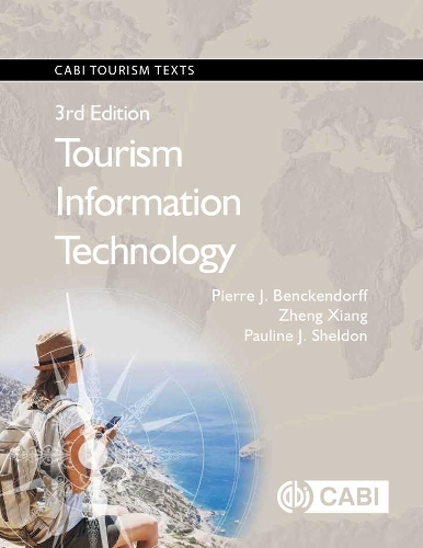 Tourism Information Technology: (CABI Tourism Texts)