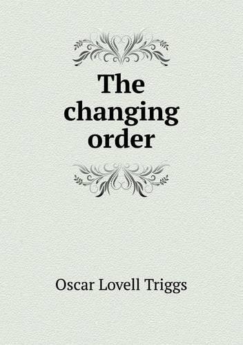 The Changing Order