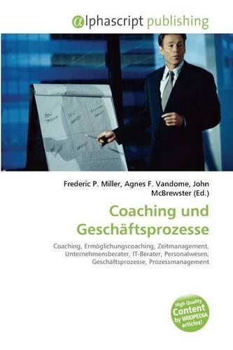 Coaching Und Geschaftsprozesse: (German)