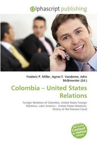 Colombia - United States Relations