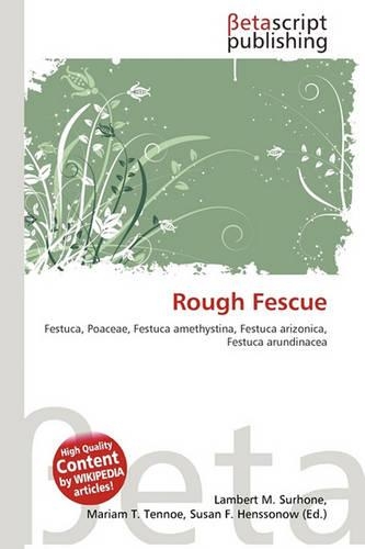 Rough Fescue: (English)