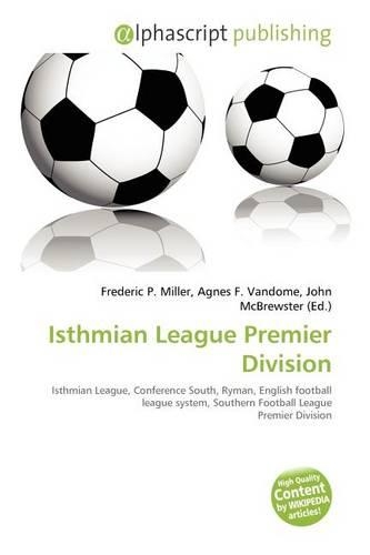 Isthmian League Premier Division: (English)