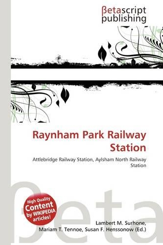 Raynham Park Railway Station