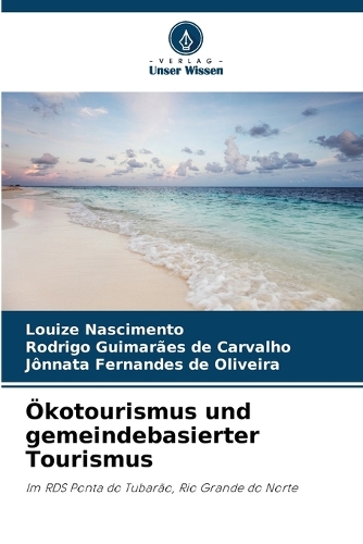 Ökotourismus und gemeindebasierter Tourismus