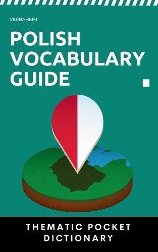 Polish Vocabulary Guide: Thematic Pocket Dictionary(Polish)