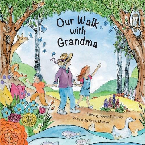 Our Walk with Grandma: Nurturing Family and Multigenerational Bonds Through the Beauty of Nature