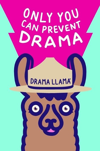 Only You Can Prevent Drama