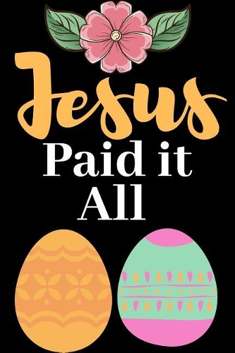 Jesus Paid It All
