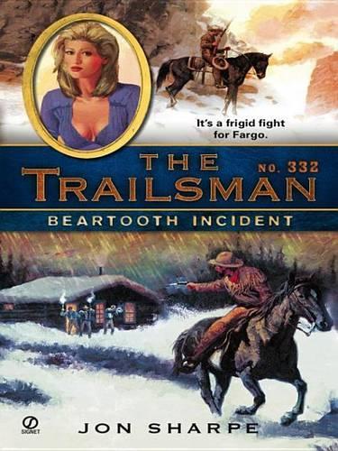 The Trailsman #332