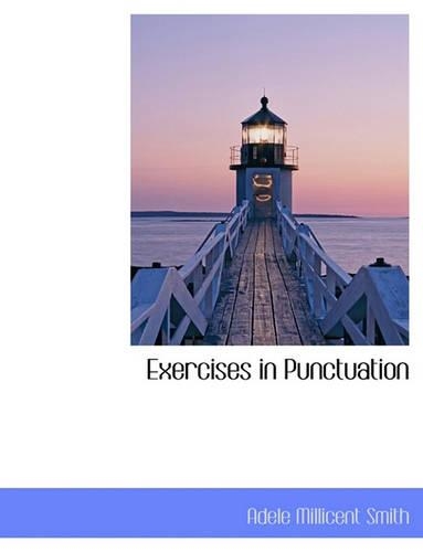 Exercises in Punctuation