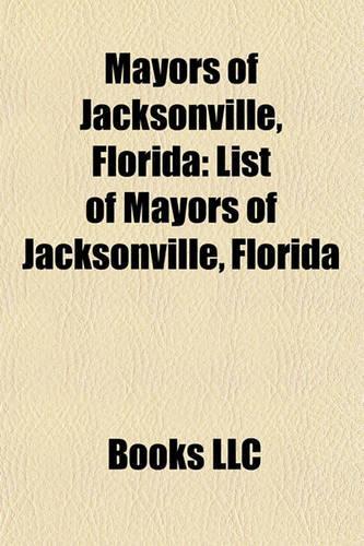Mayors of Jacksonville, Florida