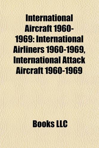 International Aircraft 1960-1969