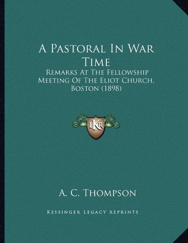 A Pastoral In War Time