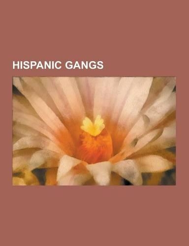 Hispanic Gangs